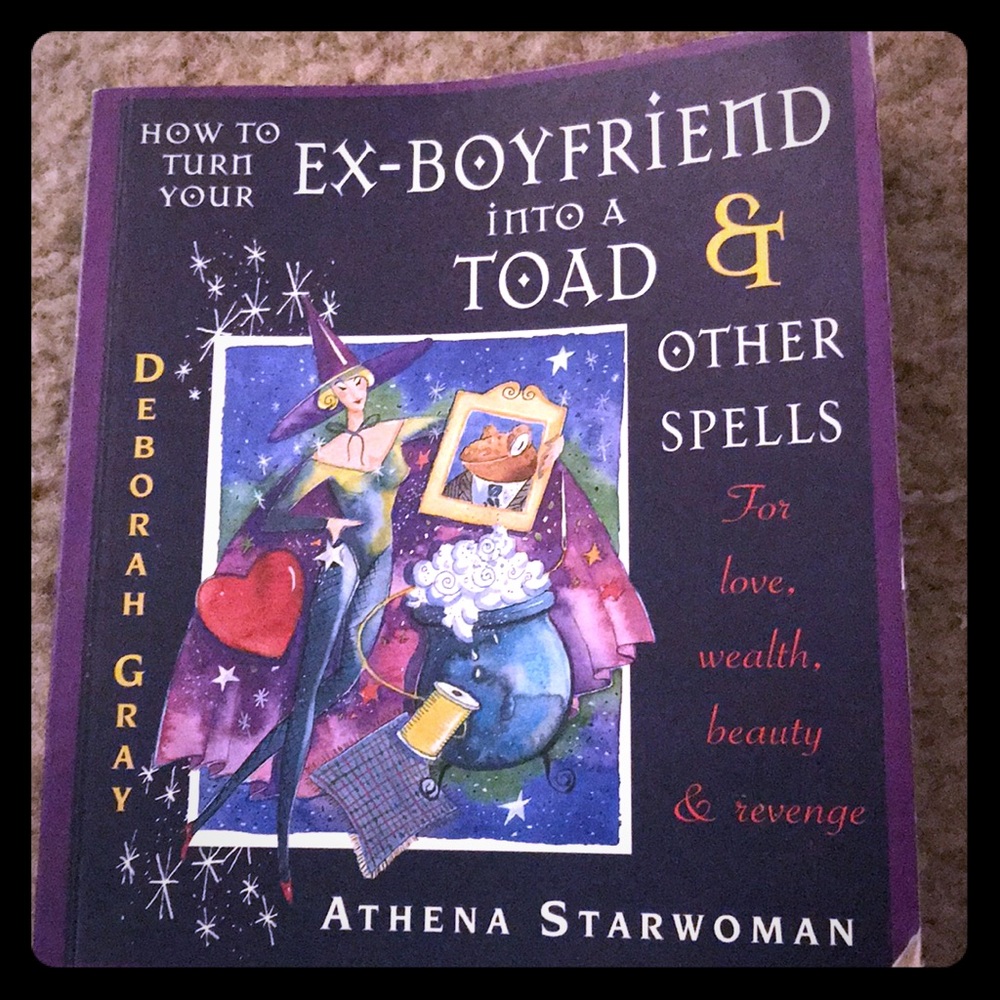 How to turn your ex boyfriend into a toad book